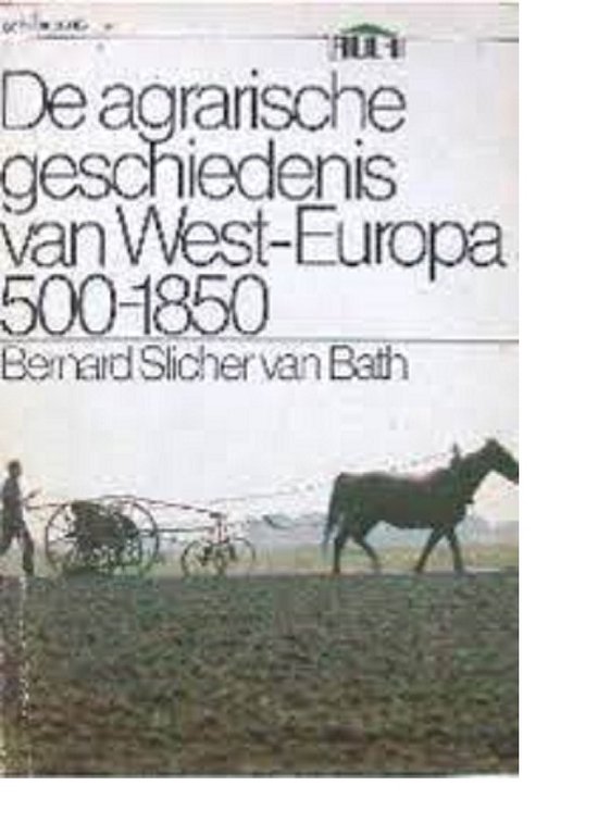 De agrarische geschiedenis van West-Europa - cover