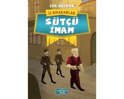 Sütçü İmam İz Bırakanlar