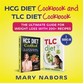 HCG Diet Cookbook and TLC Diet Cookbook (2 Books in 1)
