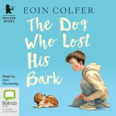 The Dog Who Lost His Bark