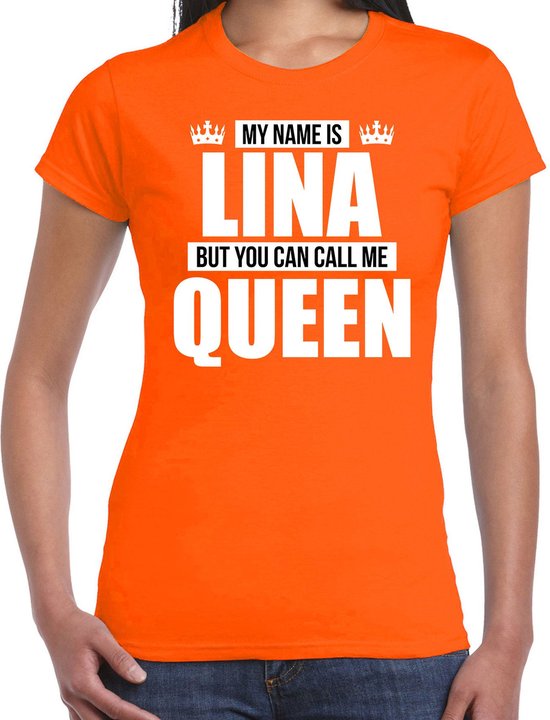 Naam cadeau My name is Lina but you can call me Queen tshirt oranje dames Cadeau... Naam cadeau My name is Lina but you can call me Queen tshirt oranje dames Cadeau...