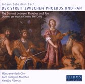 Münchener Bach-Chor, Bach-Collegium München, Hansjörg Albrecht - J.S. Bach: Der Streit Zwischen Phoebus Und Pan (CD)