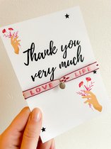 Wenskaart met sieraad - Thank you bedankt kaartje - Verstelbaar armbandje roze Love life muntje zilver - Verkleurt niet - In cadeauverpakking - Snel in huis