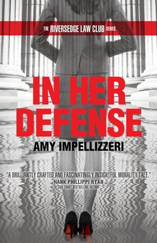 The Riversedge Law Club Series, Book 1- In Her Defense - cover