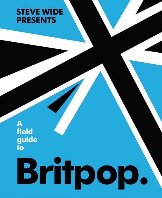 ISBN Field Guide to Britpop, Musique, Anglais, Couverture rigide, 96 pages