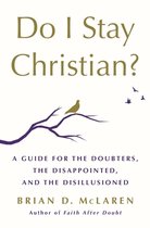 Do I Stay Christian?