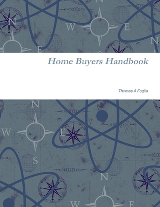 Home Buyers Handbook 9781105929267 Thomas Foglia Boeken