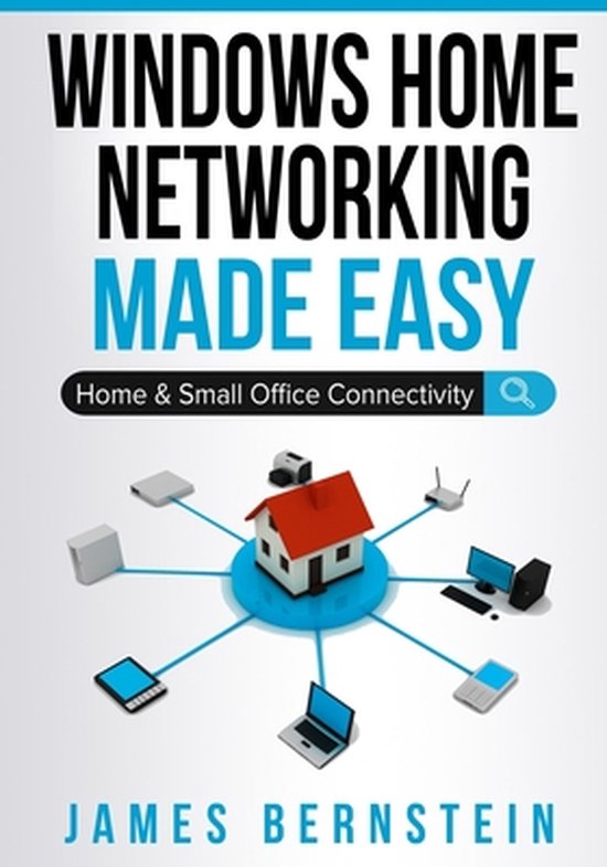 Windows Made Easy Windows Home Networking Made Easy 9781096109914