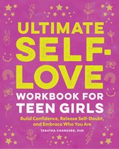 Ultimate Self-Love Workbook for Teen Girls