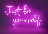 Just Be Yourself Neon Verlichting - Fenom Lights ® - Neon Lampen - Sfeer Decoratie - 25 x 45 cm (L x B)
