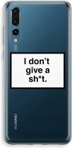 Case Company® - Huawei P20 Pro hoesje - Don't give a shit - Soft Cover Telefoonhoesje - Bescherming aan alle Kanten en Schermrand