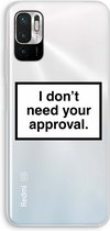Case Company® - Xiaomi Redmi Note 10 5G hoesje - Don't need approval - Soft Cover Telefoonhoesje - Bescherming aan alle Kanten en Schermrand