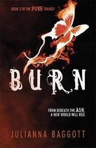 Pure Trilogy Bk 3 Burn