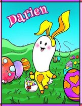 Darien: Personalized Easter Coloring Book for Kids, Ima Gonna Color My Happy Easter, Easter Gifts for Boys, Easter Basket Stuf