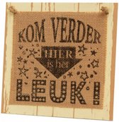 bordje Hier is het leuk! 20 cm hout naturel