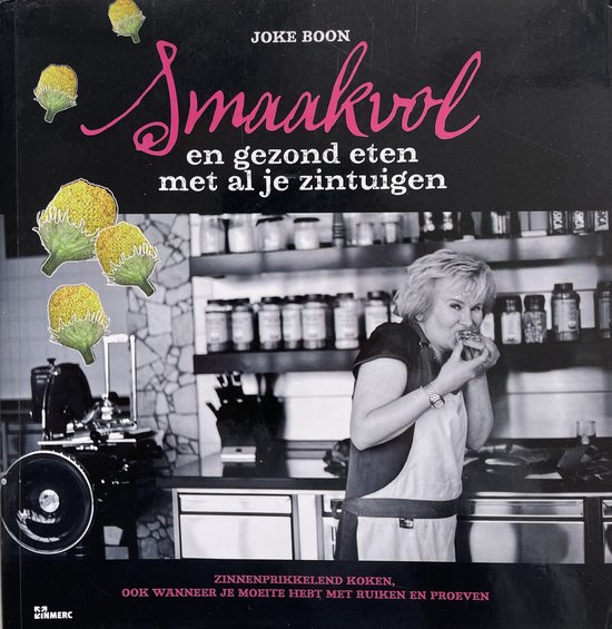 Cover van het boek 'Smaakvol en gezond eten met al je zintuigen' van J. Boon