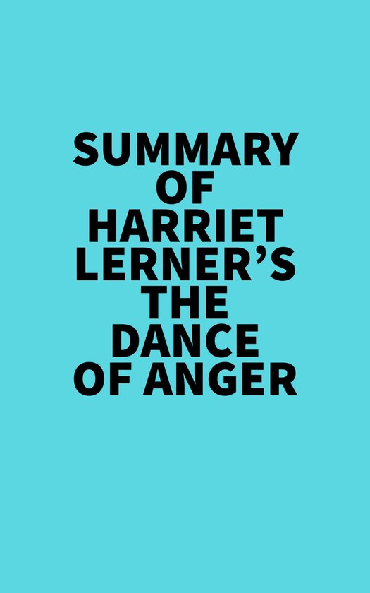 Summary of Harriet Lerner