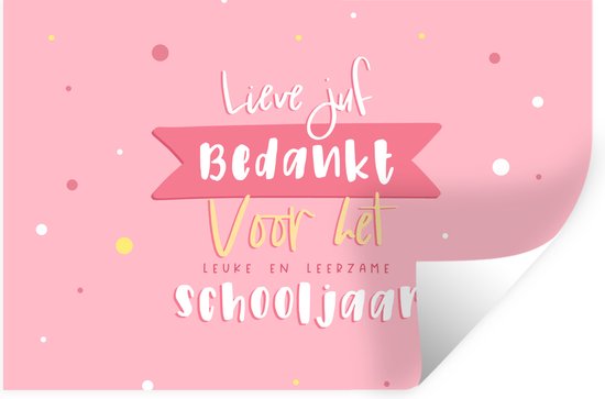 Muurstickers - Sticker Folie - Quotes - Spreuken - Juf - Bedankt voor
