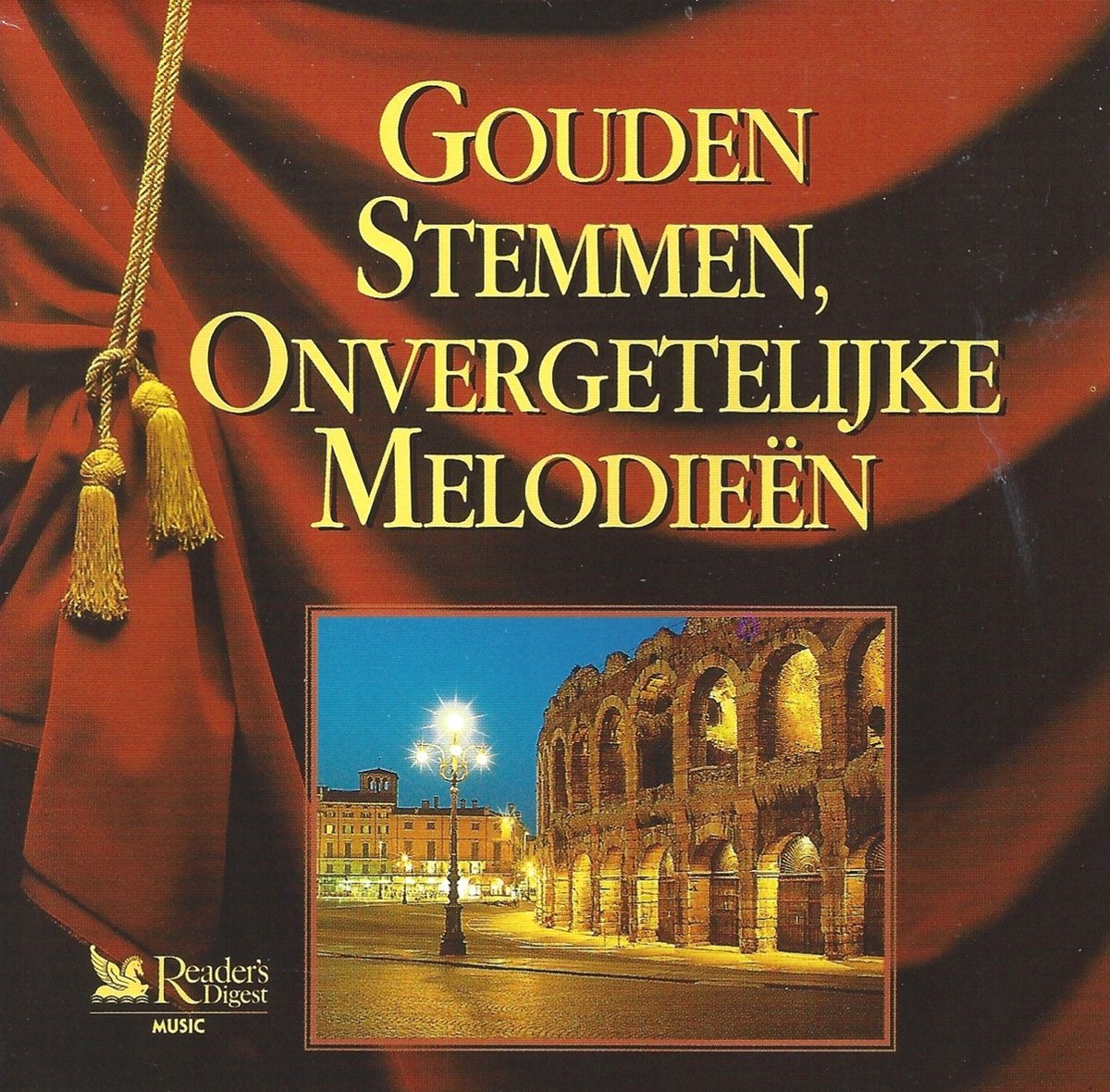 Gouden Stemmen, Onvergetelijke Melodieën