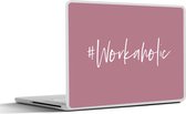 Laptop sticker - 15.6 inch - Spreuken - Quotes - '#Workaholic' - Baan - 36x27,5cm - Laptopstickers - Laptop skin - Cover
