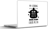 Laptop sticker - 15.6 inch - Quotes - Koken - My cooking is fabulous - Kok - Keuken - Spreuken - Tekst - 36x27,5cm - Laptopstickers - Laptop skin - Cover