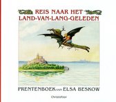 Elsa Beskow klassiekers  -   Reis naar het Land-van-Lang-Geleden