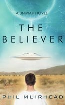 The Univiah Series 1 - The Believer