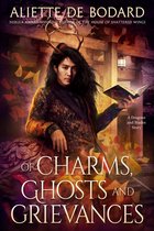 Dragons and Blades - Of Charms, Ghosts and Grievances