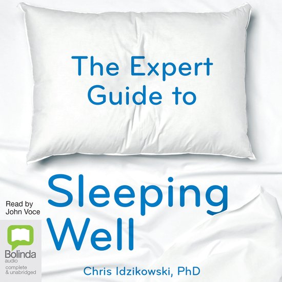 The Expert Guide to Sleeping Well - cover
