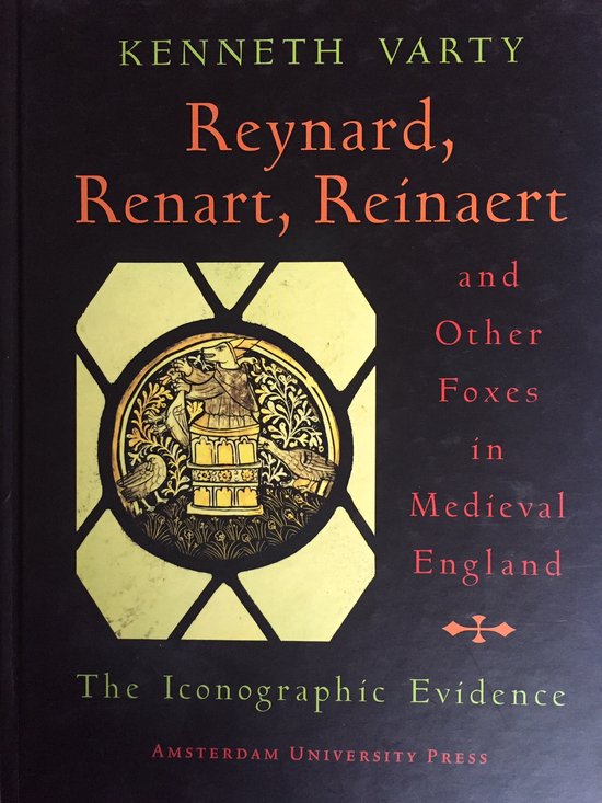 Reynard, Renard, Reinaert