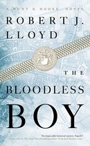 A Hunt and Hooke Novel-The Bloodless Boy