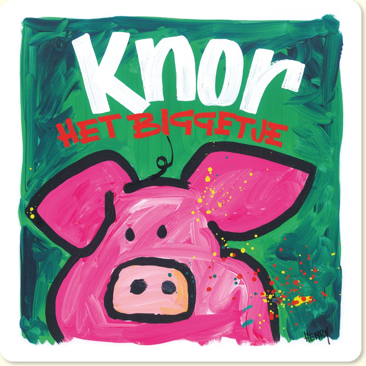 ANIMALS, ONLY FOR KIDS "KNOR HET BIGGETJE" vervaardigd op forex 5mm
