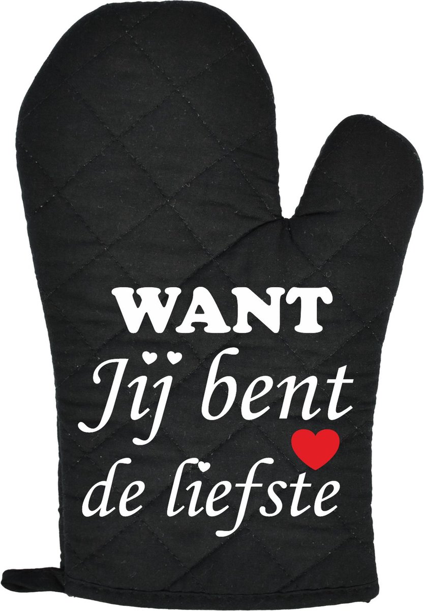 Ovenwant Want jij bent de liefste | Moederdag | Moederdag cadeautje | Zwart