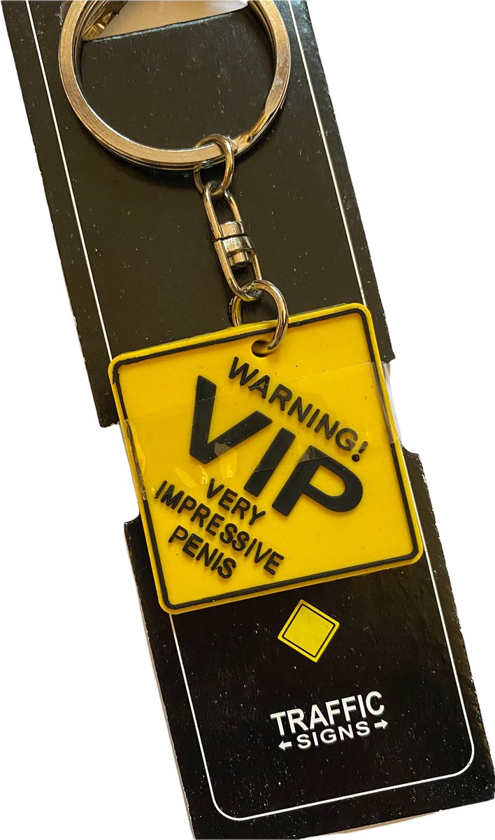 Miko - Sleutelhanger - Verkeersbord - Warning VIP - Very impressive penis - Gift - Fun
