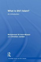 Routledge Persian and Shi'i Studies- What is Shi'i Islam?