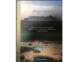 Natte natuur, droge voeten
