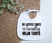 LA5 Slab De liefste tante is toevallig mijn tante - Wit met zwarte opdruk