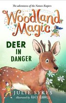Woodland Magic- Woodland Magic 2: Deer in Danger