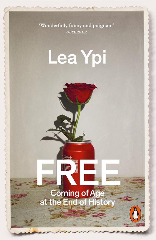 Boek cover Free van Lea Ypi (Paperback)