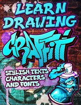 Learn Drawing Graffiti