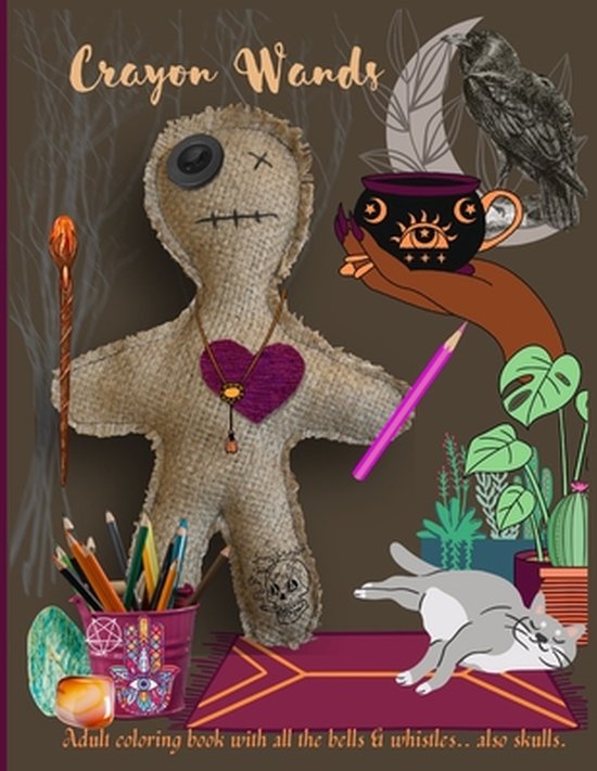 Crayon Wands: Adult coloring book with all the bells & whist ... - cover