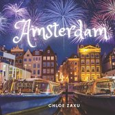 Amsterdam: A Beautiful Print Landscape Art Picture Country Travel Photography Meditation Coffee Table Book