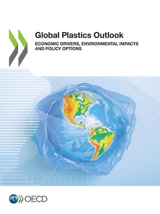 Global plastics outlook, Organisation For Economic CoOperation And