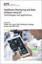Healthcare Technologies- Healthcare Monitoring and Data Analysis using IoT