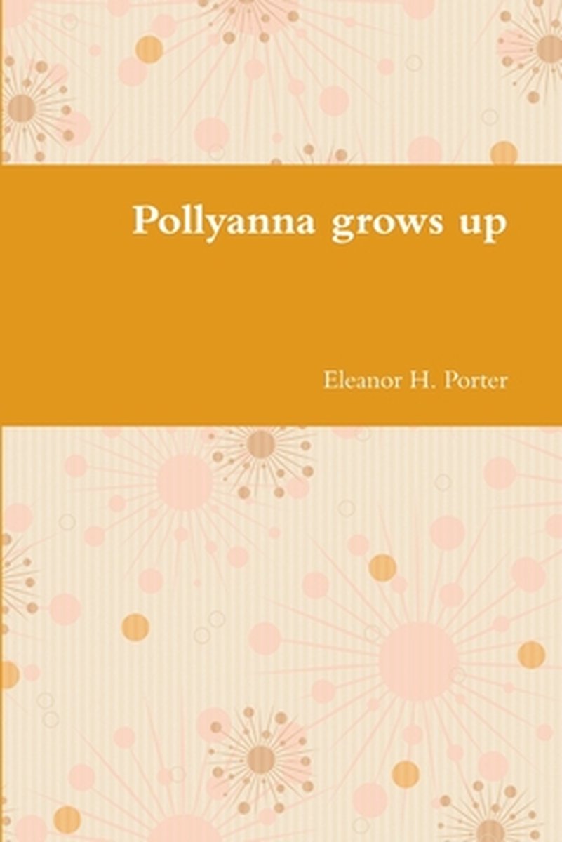 Pollyanna Grows Up van
