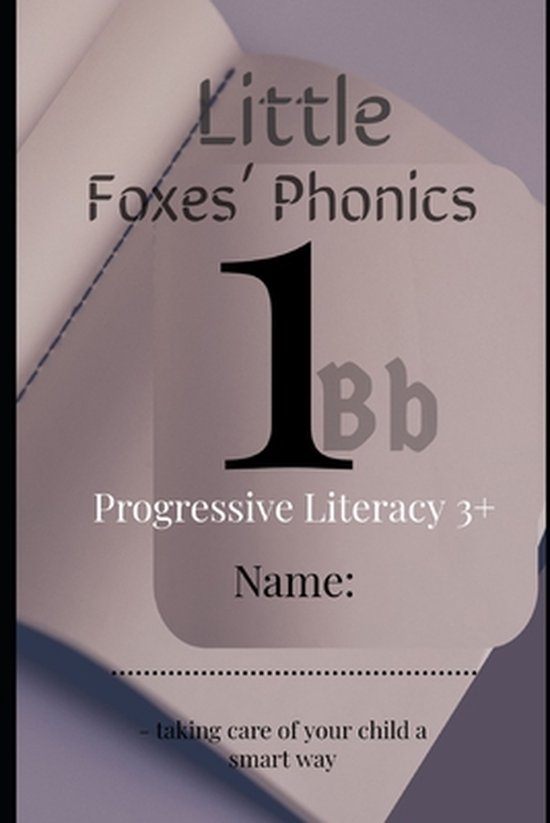 Little Foxes' Phonics1Bb: Progressive Literacy 3+ - cover