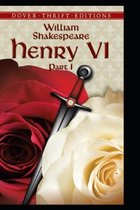 King Henry the Sixth, Part 1 by William Shakespeare(Illustrated Edition)