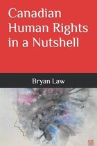 Human Rights and EDI Issues in Canada- Canadian Human Rights in a Nutshell
