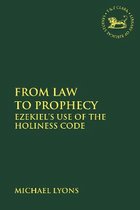 The Library of Hebrew Bible/Old Testament Studies- From Law to Prophecy