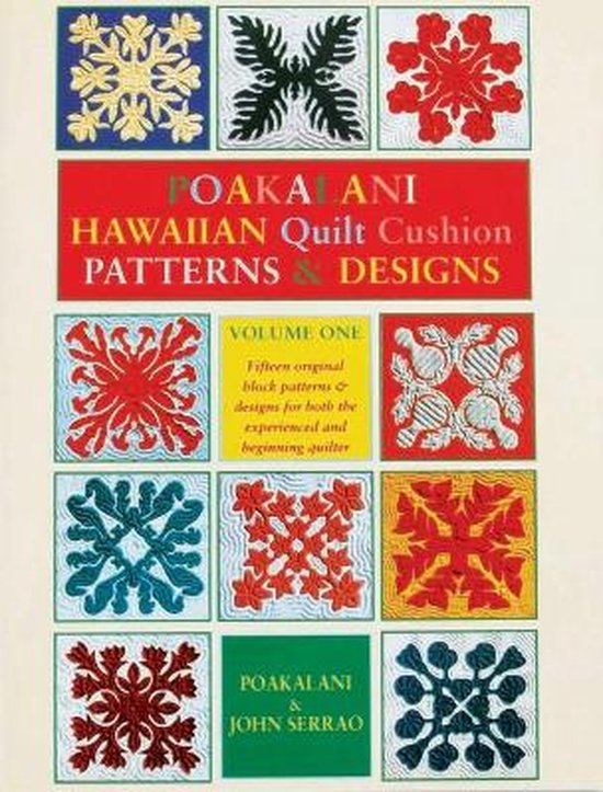 poakalani-hawaiian-quilt-cushion-patterns-designs-9781566472647-poakalani-serrao-bol